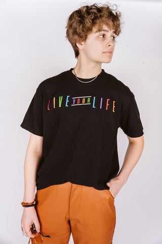 Live Your Life T-Shirt PRIDE EDITION